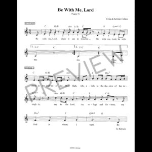 Be With Me, Lord (Psalm 91)